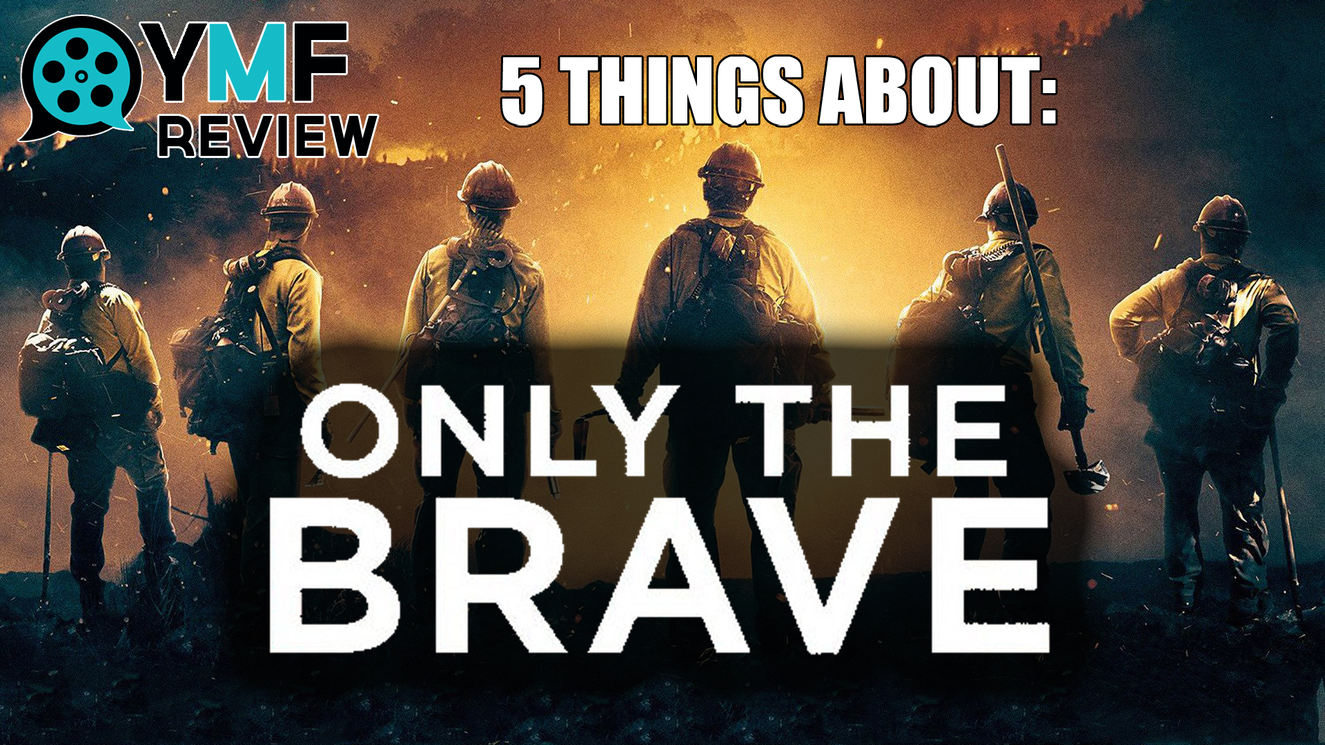 reviews on only the brave movie