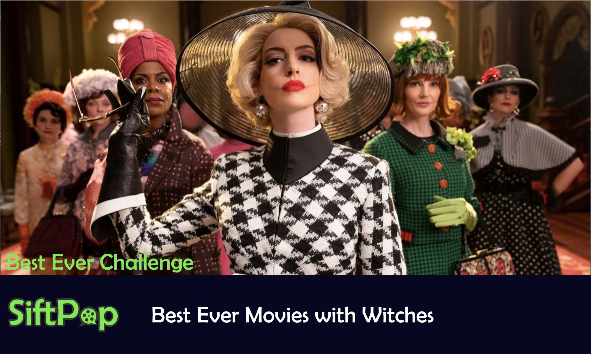 SiftPop|Best Ever Movies with Witches